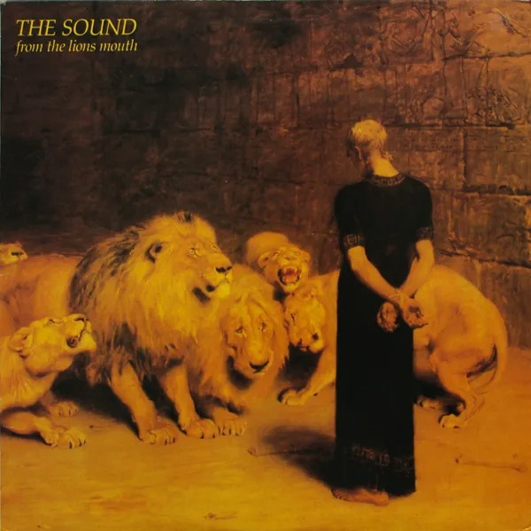 The Sound: From the Lions Mouth (1981)